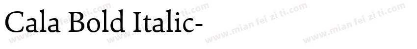 Cala Bold Italic字体转换